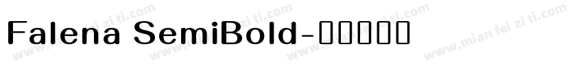 Falena SemiBold字体转换